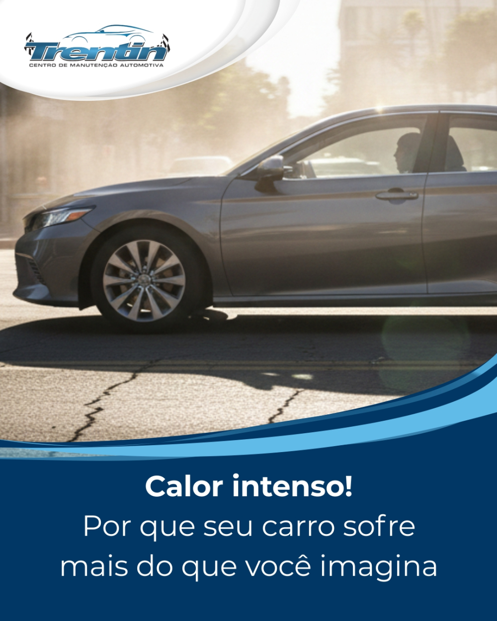 Calor intenso: por que seu carro sofre mais do que você imagina