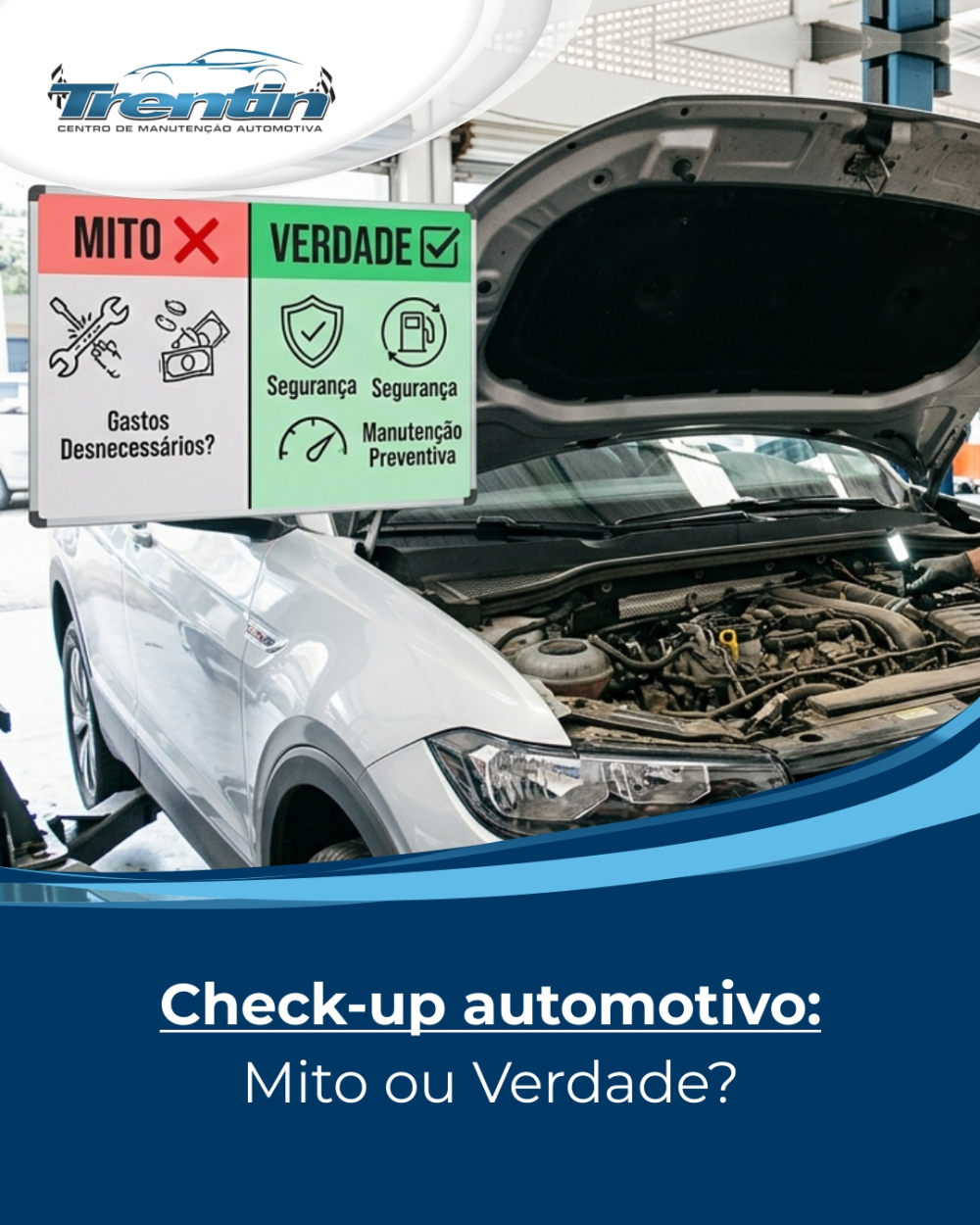 Check-up automotivo: mito ou verdade?