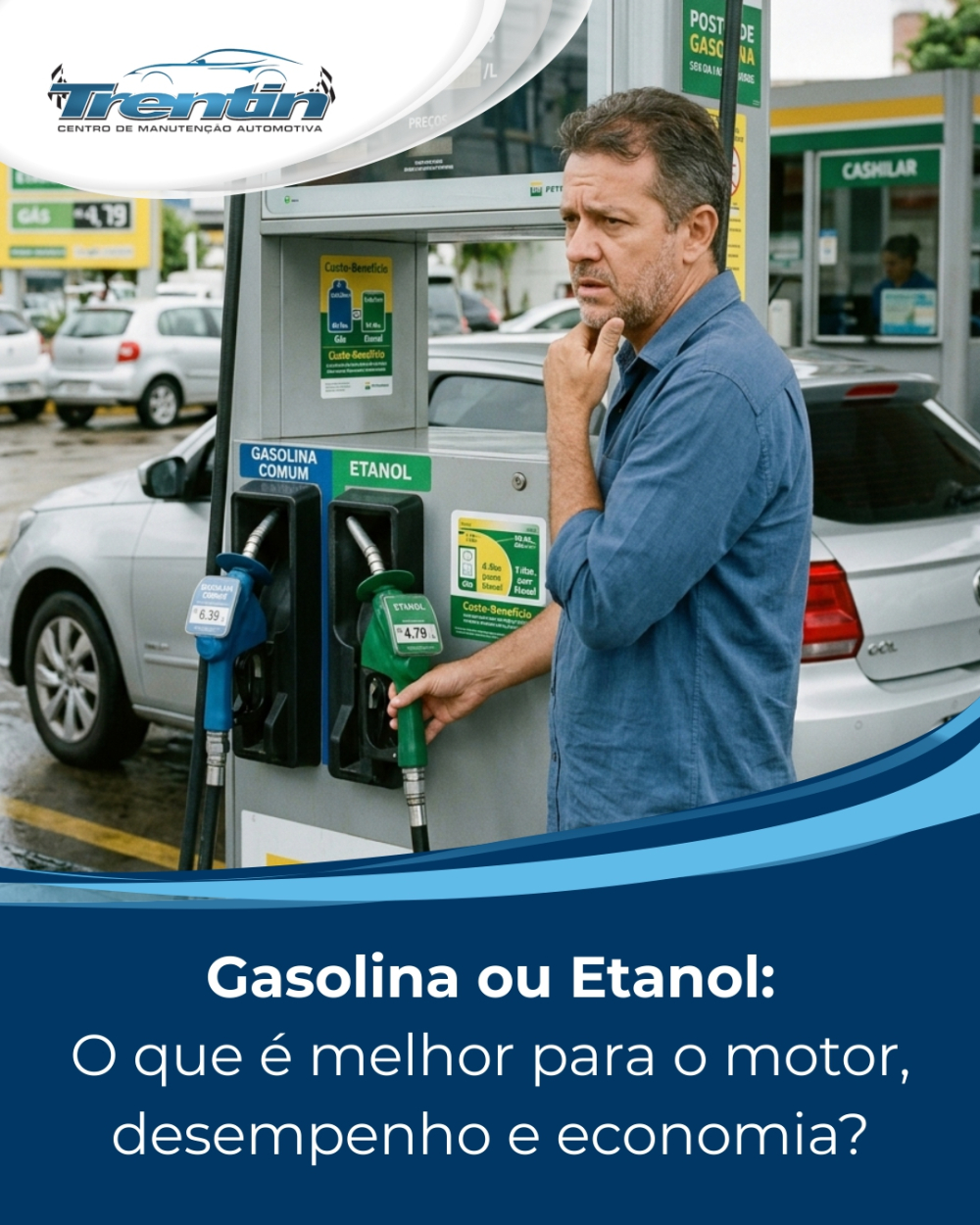 Gasolina ou etanol: o que é melhor para o motor, desempenho e economia?