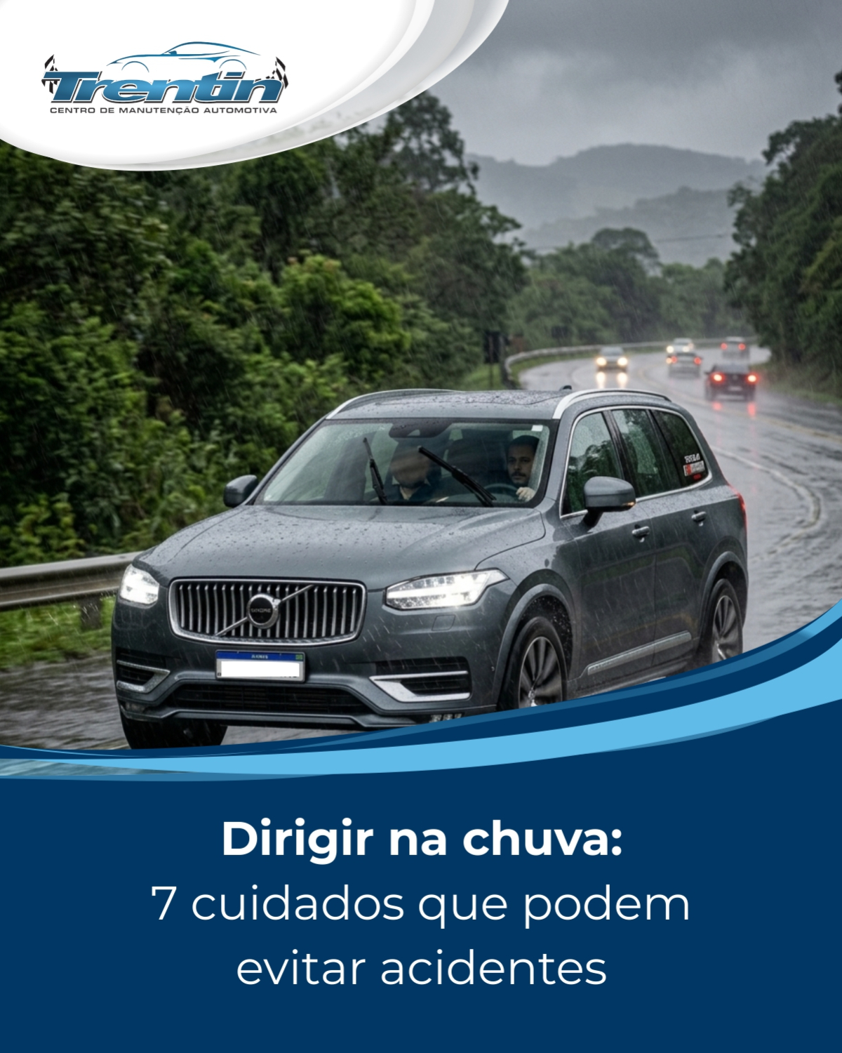 Dirigir na chuva: 7 cuidados que podem evitar acidentes