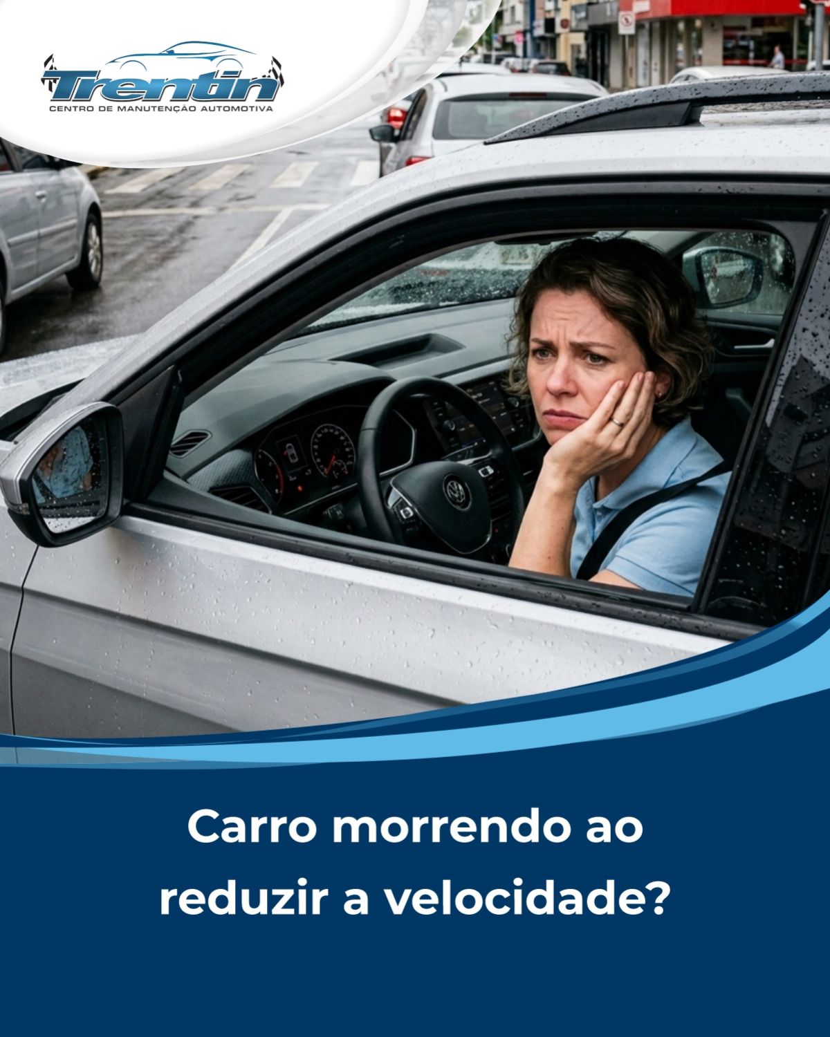 Carro morrendo ao reduzir a velocidade: o que pode ser?