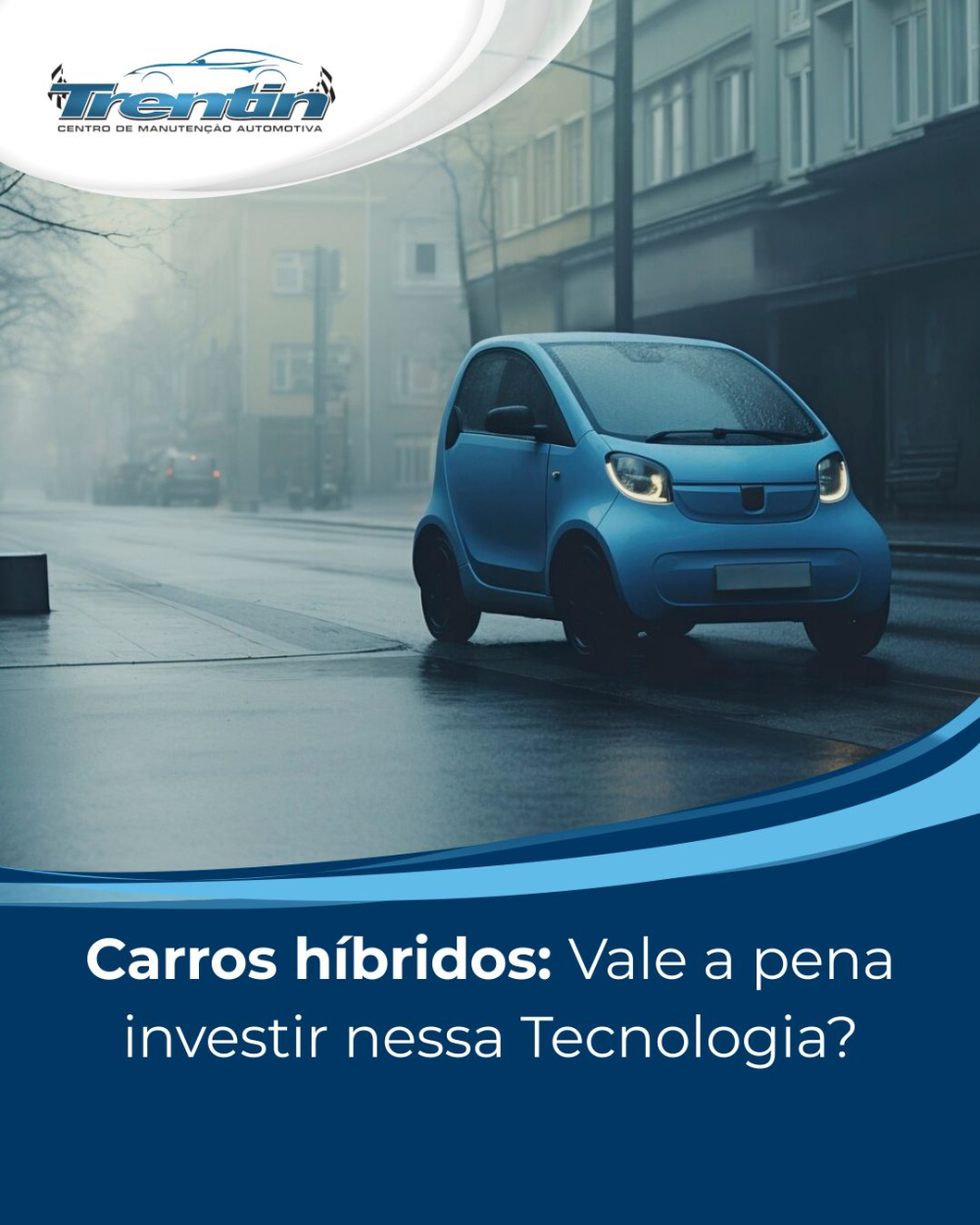 Carros híbridos: vale a pena investir nessa tecnologia?
