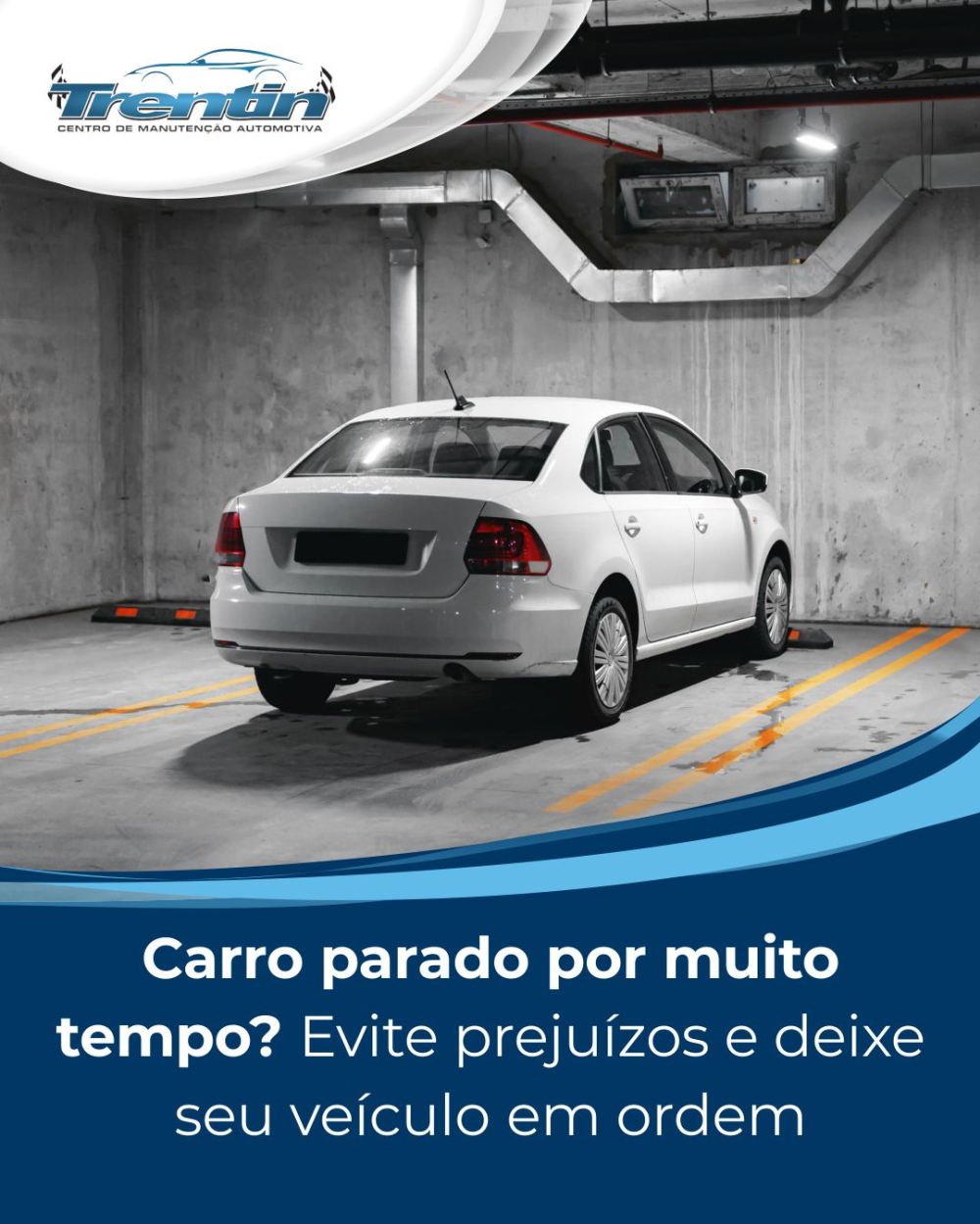 Carro parado por muito tempo? Veja como evitar prejuízos e manter seu veículo em ordem