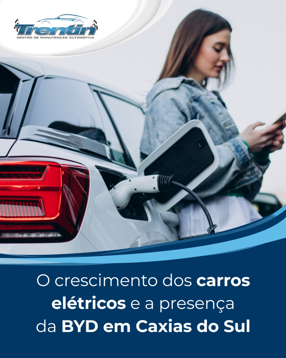 O crescimento dos carros elétricos e a presença da BYD em Caxias do Sul